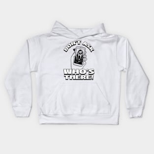 don't ask who's there scream Kids Hoodie